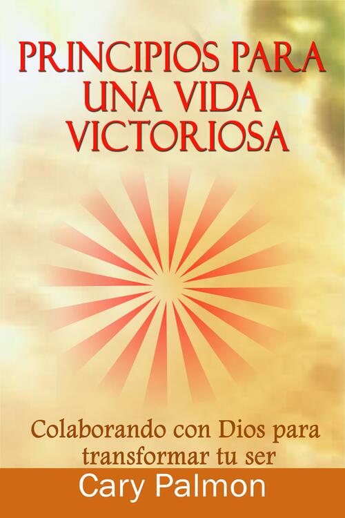 Principios para una Vida Victoriosa